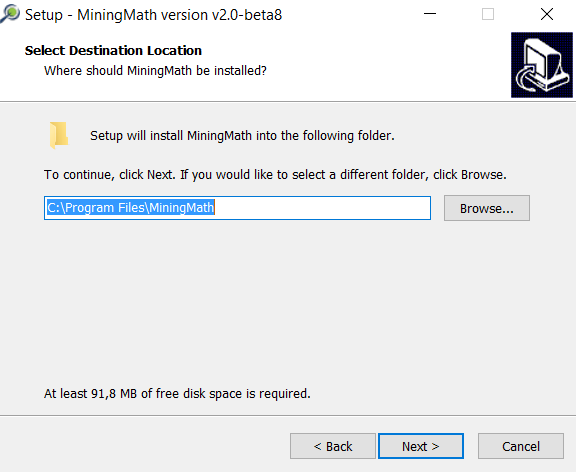 Choose the location where you want to install the MiningMath software.  If you wish to change the default location, click the "Browse" button to select a new folder and click "Next" to proceed.